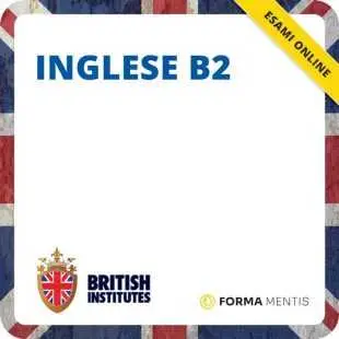 Certificazione INGLESE B2 online British Institutes
