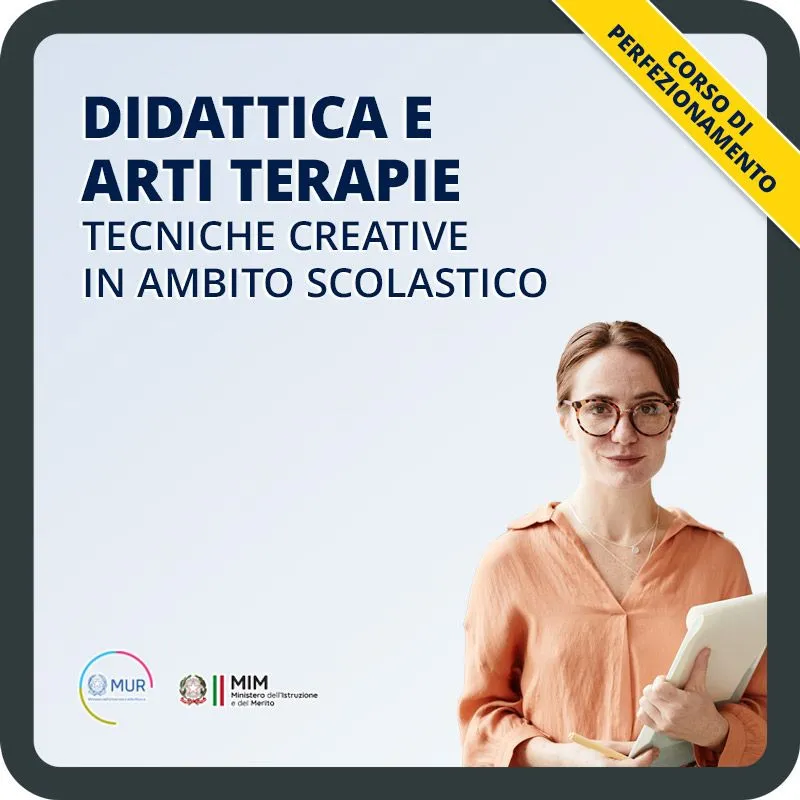 Didattica e arti terapie - Tecniche creative in ambito scolastico