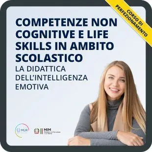 Competenze non cognitive e life skills in ambito scolastico