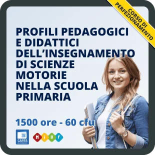 Corso in profili pedagogici e didattici dell’insegnamento di scienze motorie nella scuola primaria
