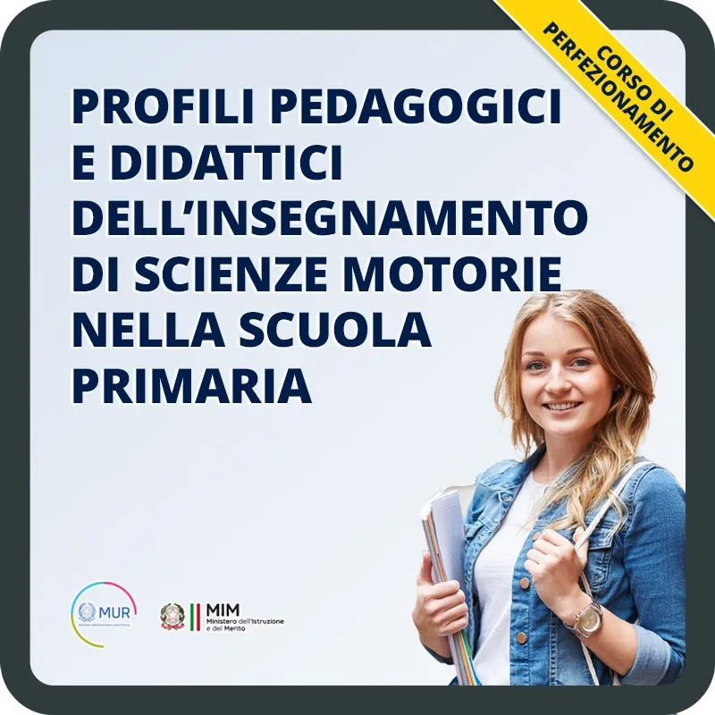 Profili pedagogici e didattici dell’insegnamento di scienze motorie nella scuola primaria
