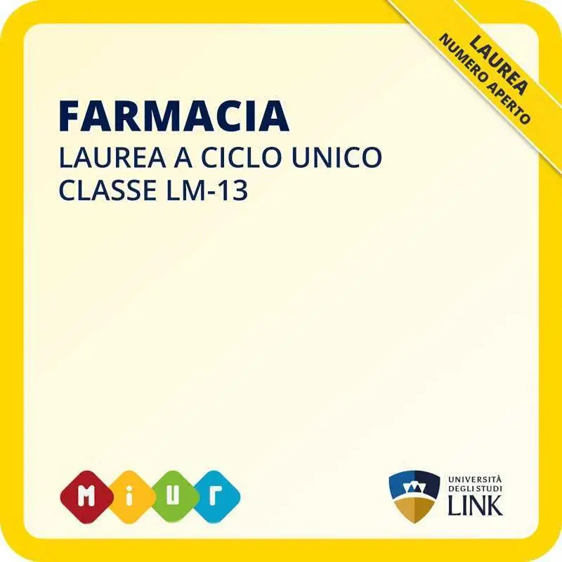 Laurea a ciclo unico in farmacia LM-13 senza numero chiuso