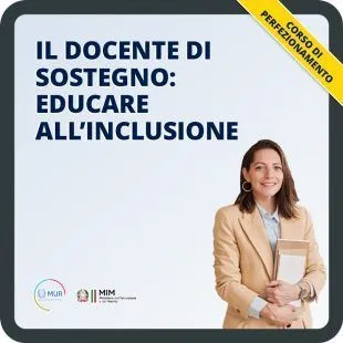 Il docente di sostegno: educare all'inclusione