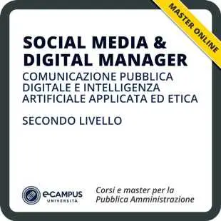 Social media e digital manager. Comunicazione pubblica digitale e intelligenza artificiale applicata ed etica