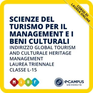 Laurea triennale L-15 Scienze del turismo indirizzo Global Tourism and Cultural Heritage Management