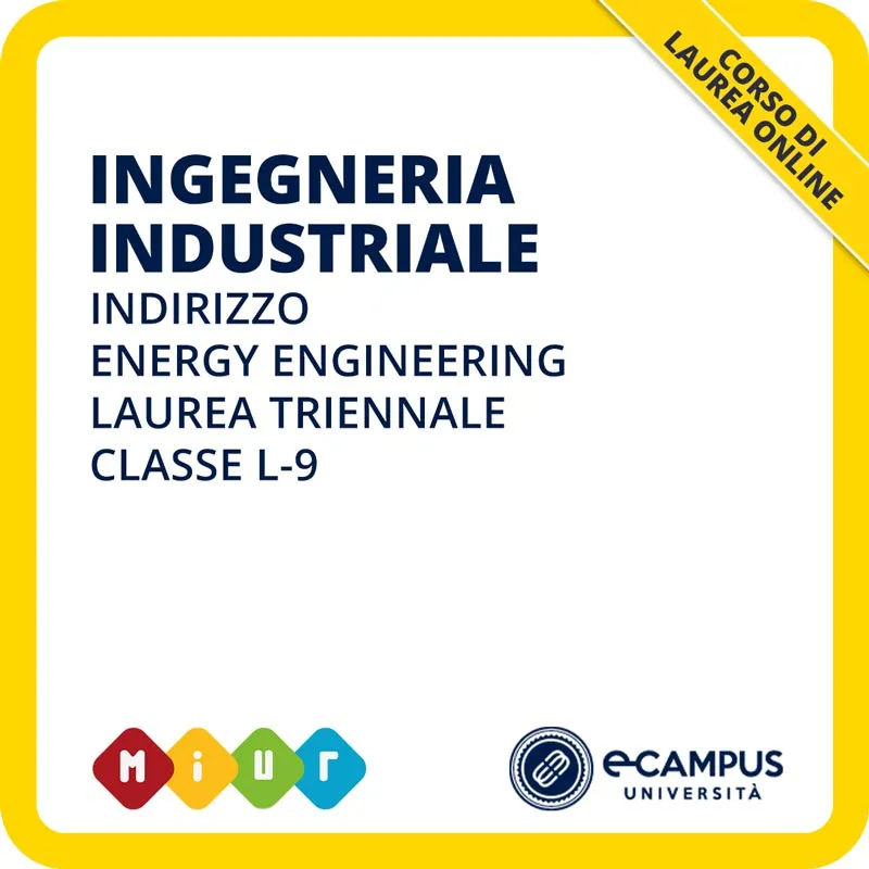 Laurea triennale L-9 Ingegneria Industriale curriculum Energy engineering
