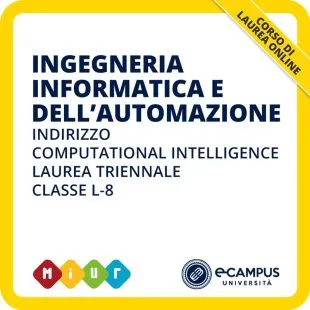 Laurea triennale in Ingegneria informatica e dell'automazione curriculum Computational intelligence L-8