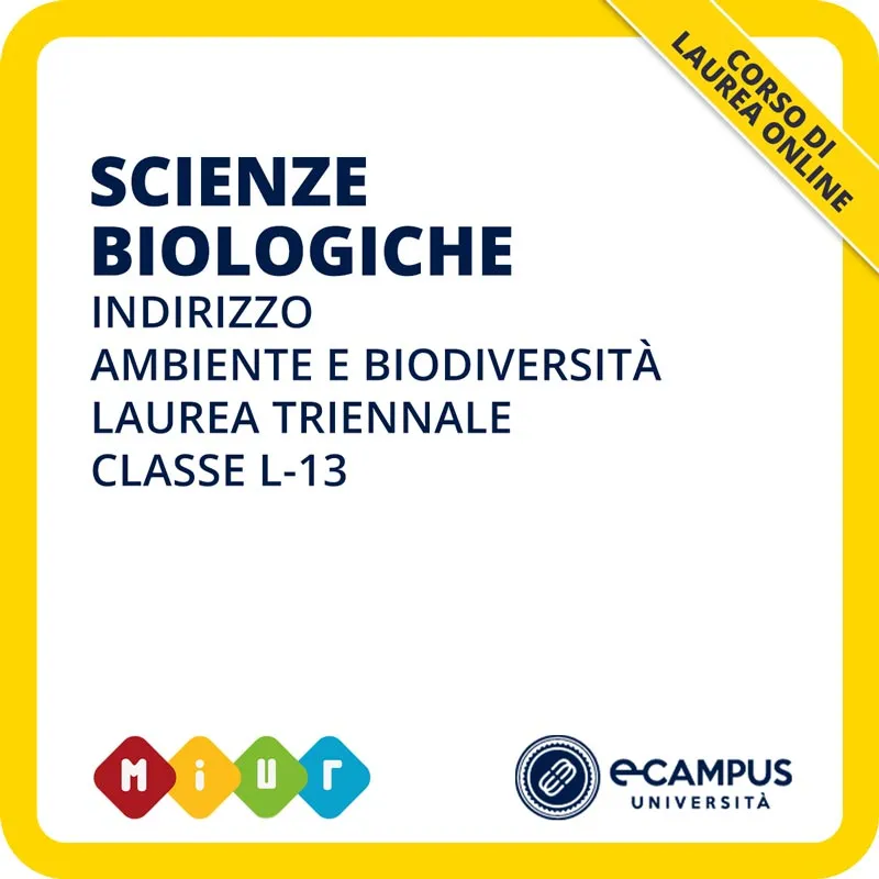 Laurea triennale in Scienze biologiche curriculum Ambiente e biodiversità L-13