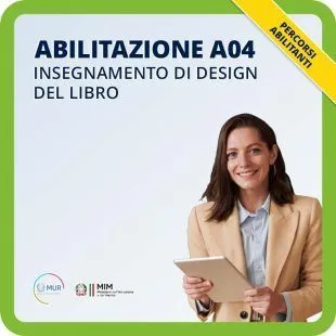 ABILITAZIONE A04, INSEGNAMENTO DI DESIGN DEL LIBRO