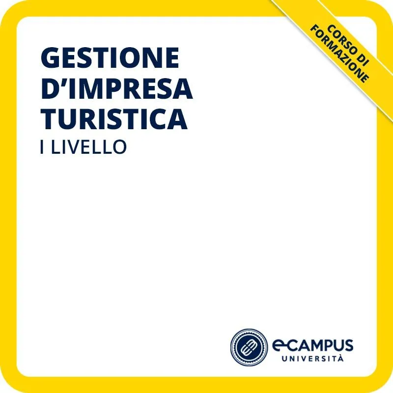 Corso di formazione di I livello in Gestione d'impresa turistica
