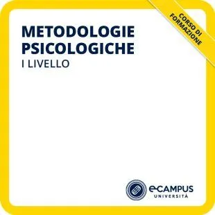 Corso di formazione di I livello in Metodologie psicologiche