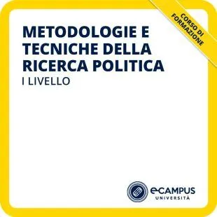Corso di formazione di I livello in Metodologie e tecniche della ricerca politica