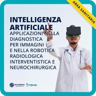Intelligenza artificiale: applicazioni nella diagnostica per immagini e nella robotica radiologica interventistica e neurorchirurgica