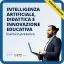 Intelligenza Artificiale, didattica e innovazione educativa