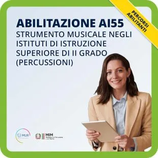 Abilitazione AI55 - Strumento musicale negli istituti di istruzione superiore di II grado (PERCUSSIONI)